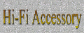 Hi-Fi Accessory